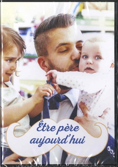 DVD Etre père aujourdhui