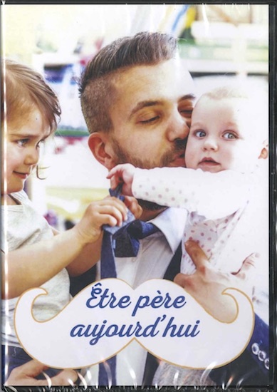 DVD Etre père aujourdhui